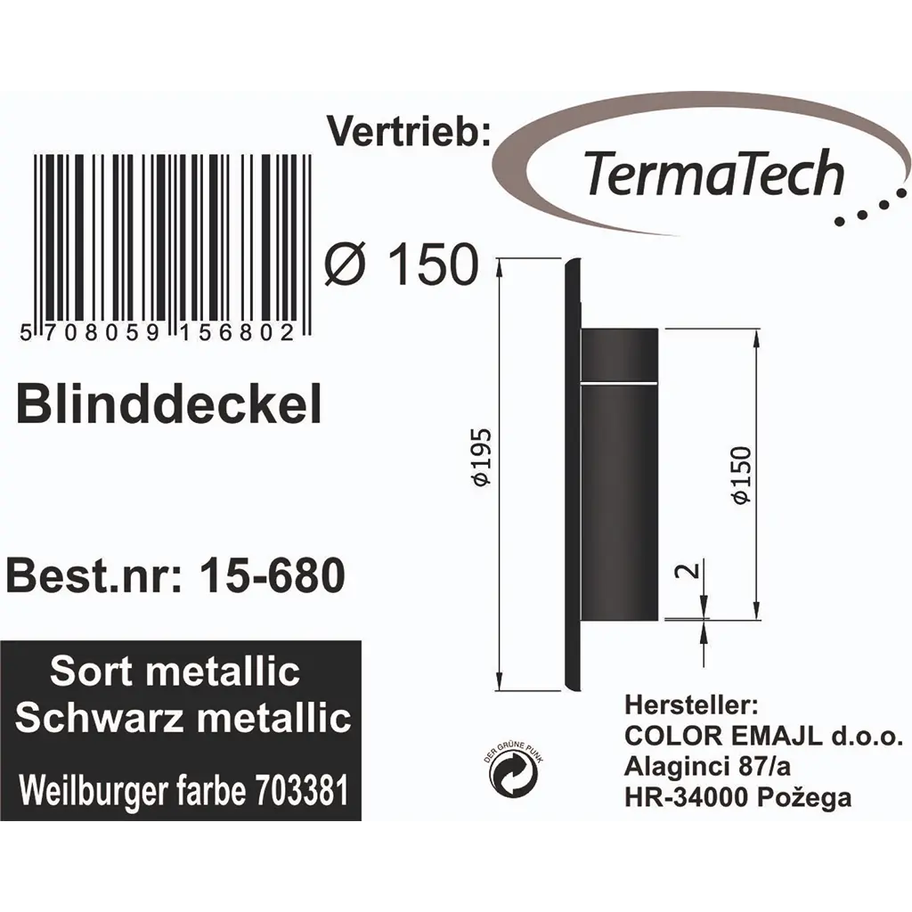 Blindabdeckung Ø150 - ThermaTech